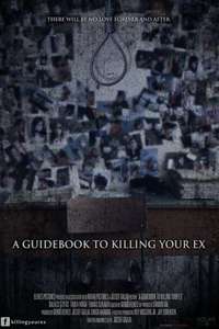 A Guidebook to Killing Your Ex - Poster