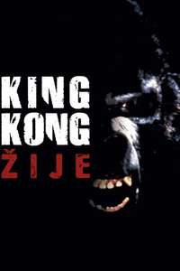 King Kong Lives - Poster