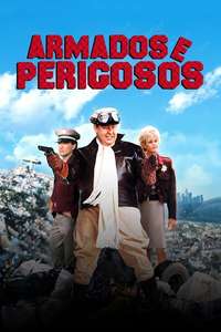 Armed and Dangerous - Poster