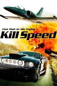 Kill Speed - Poster