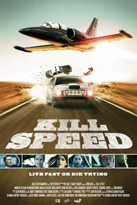 Kill Speed - Poster
