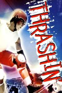 Thrashin' - Poster