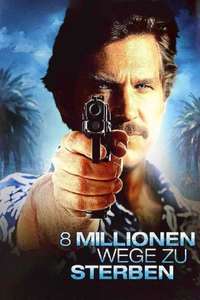 8 Million Ways to Die - Poster