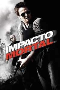 Deadly Impact - Poster
