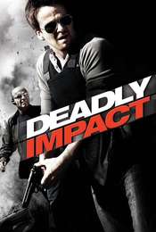 Deadly Impact