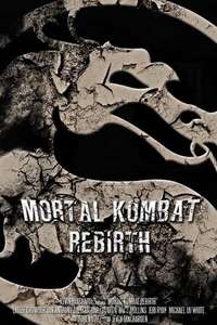 Mortal Kombat: Rebirth - Poster