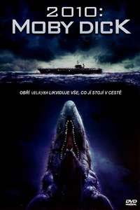 2010: Moby Dick - Poster