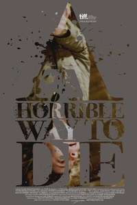 A Horrible Way to Die - Poster