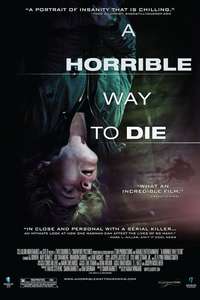 A Horrible Way to Die - Poster