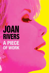 Joan Rivers: A Piece of Work - Poster