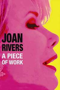 Joan Rivers: A Piece of Work - Poster