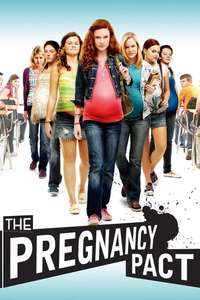 The Pregnancy Pact - Poster