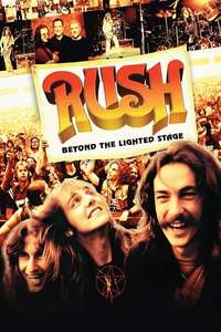 Rush: Beyond the Lighted Stage - Poster