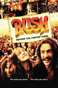 Rush: Beyond the Lighted Stage - Poster