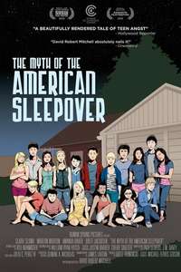 The Myth of the American Sleepover - Poster