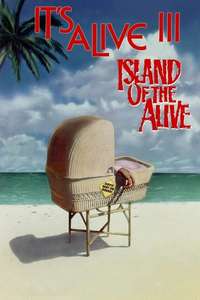 It's Alive III: Island of the Alive - Poster