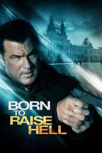 Born to Raise Hell - Poster