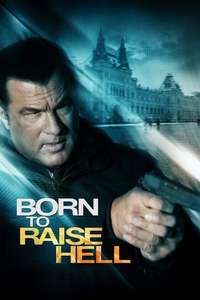 Born to Raise Hell - Poster