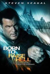 Born to Raise Hell