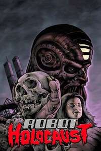 Robot Holocaust - Poster