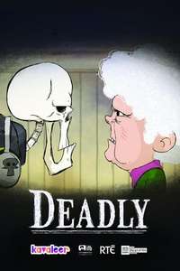 Deadly - Poster