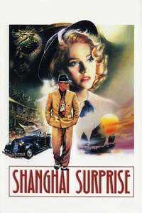 Shanghai Surprise - Poster