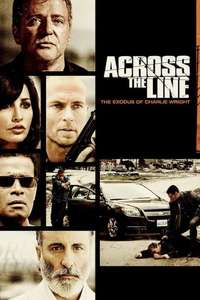 Across the Line: The Exodus of Charlie Wright - Poster