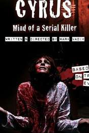 Cyrus: Mind of a Serial Killer