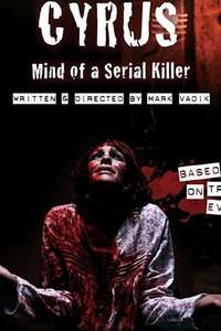 Cyrus: Mind of a Serial Killer - Poster
