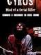 Cyrus: Mind of a Serial Killer
