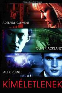 Wasted on the Young - Poster
