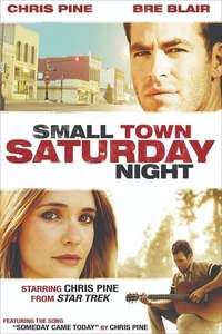Small Town Saturday Night - Poster