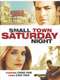 Small Town Saturday Night