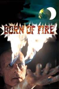 Born of Fire - Poster