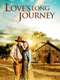 Love's Long Journey