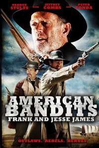 American Bandits: Frank and Jesse James - Poster