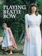 Playing Beatie Bow