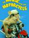 The Mouse and the Motorcycle