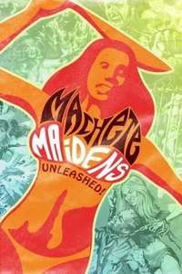 Machete Maidens Unleashed! - Poster