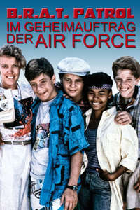 The B.R.A.T. Patrol - Poster