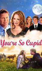 You're So Cupid