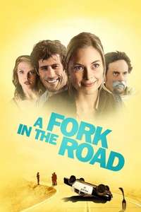 A Fork in the Road - Poster