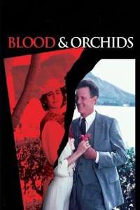 Blood & Orchids - Poster