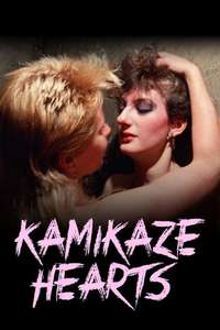 Kamikaze Hearts - Poster