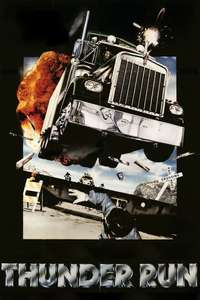 Thunder Run - Poster