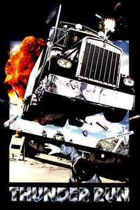 Thunder Run - Poster