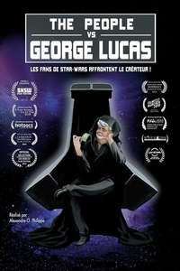 The People vs. George Lucas - Poster