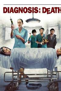 Diagnosis: Death - Poster