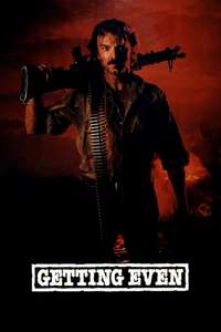 Getting Even - Poster