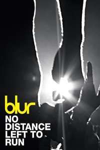 No Distance Left to Run - Poster